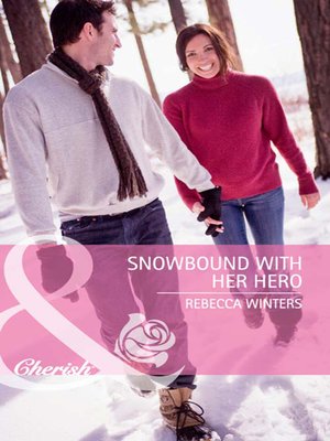 cover image of Snowbound with Her Hero